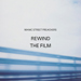 rewind_the_film