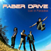 Lost In Paradise - Faber Drive lyrics