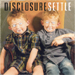 Settle - Disclosure lyrics