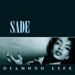 Diamond Life - Sade lyrics