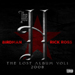 The H (The Lost Album Vol. 1) - Rick Ross lyrics