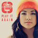 Play It Again - Becky G lyrics