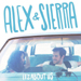 It's About Us - Alex & Sierra lyrics