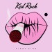 First Kiss - Kid Rock lyrics