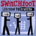 Learning To Breathe - Switchfoot lyrics