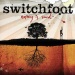 Nothing Is Sound - Switchfoot lyrics