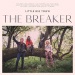 The Breaker - Little Big Town lyrics