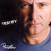 Testify - Phil Collins lyrics