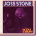 The Soul Sessions - Joss Stone lyrics