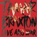 Love And War - Tamar Braxton lyrics