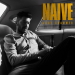 Naïve - Andy Grammer lyrics