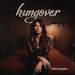 Hungover - Ella Langley lyrics