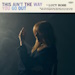 this_aint_the_way_you_go_out
