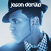 Jason Derulo - Jason Derulo lyrics