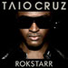 Rokstarr - Taio Cruz lyrics