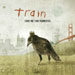 Save Me San Francisco - Train lyrics